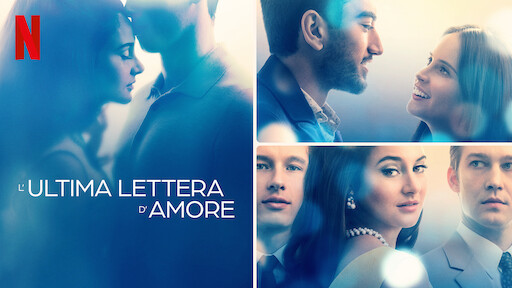 L'ultima lettera d'amore | Sito ufficiale Netflix