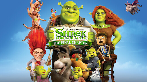 Watch Shrek Forever After | Netflix